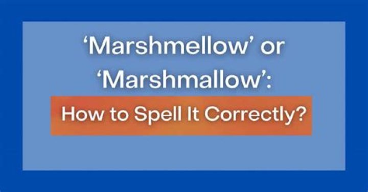 How to spell marshmallow